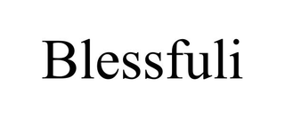 BLESSFULI