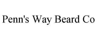 PENN'S WAY BEARD CO