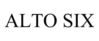 ALTO SIX