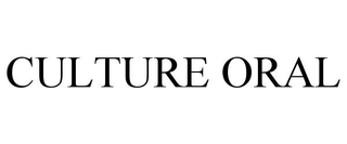CULTURE ORAL