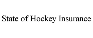 STATE OF HOCKEY INSURANCE