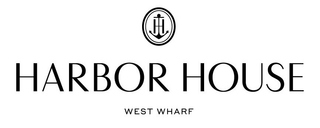HARBOR HOUSE WEST WHARF