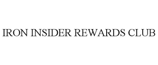 IRON INSIDER REWARDS CLUB