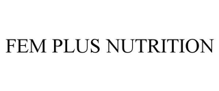FEM PLUS NUTRITION