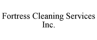 FORTRESS CLEANING SERVICES INC.