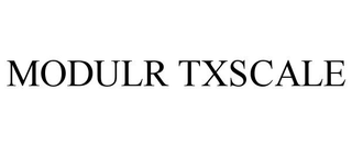 MODULR TXSCALE