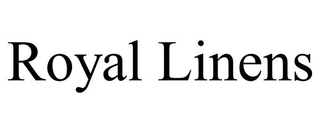 ROYAL LINENS