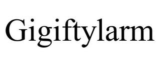 GIGIFTYLARM