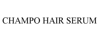 CHAMPO HAIR SERUM