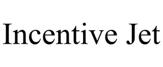 INCENTIVE JET