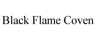 BLACK FLAME COVEN