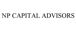 NP CAPITAL ADVISORS