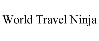 WORLD TRAVEL NINJA