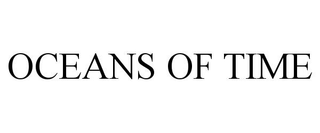 OCEANS OF TIME