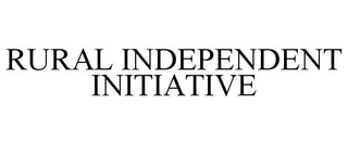 RURAL INDEPENDENT INITIATIVE