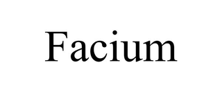 FACIUM