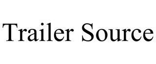 TRAILER SOURCE