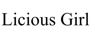 LICIOUS GIRL