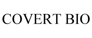 COVERT BIO