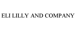 ELI LILLY AND COMPANY