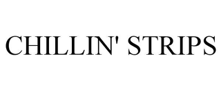 CHILLIN' STRIPS