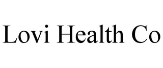 LOVI HEALTH CO