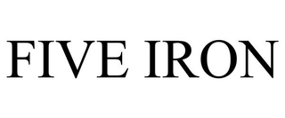 FIVE IRON