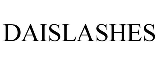 DAISLASHES