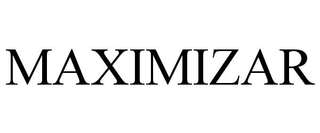 MAXIMIZAR