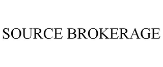 SOURCE BROKERAGE