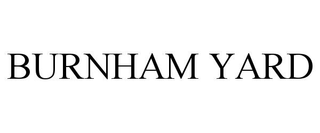 BURNHAM YARD