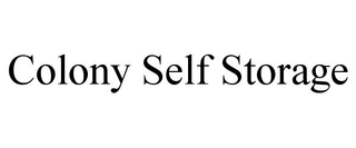 COLONY SELF STORAGE