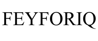 FEYFORIQ