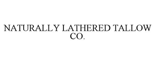 NATURALLY LATHERED TALLOW CO.