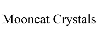 MOONCAT CRYSTALS