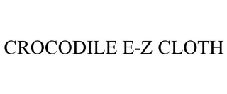 CROCODILE E-Z CLOTH