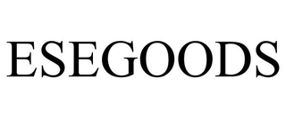 ESEGOODS