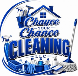 CHAYCE YOUR CHANCE CLEANING LLC