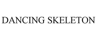DANCING SKELETON