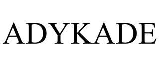 ADYKADE