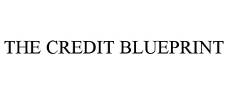 THE CREDIT BLUEPRINT