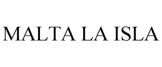 MALTA LA ISLA
