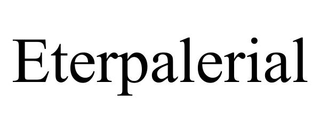 ETERPALERIAL