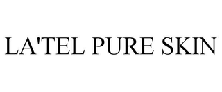 LA'TEL PURE SKIN