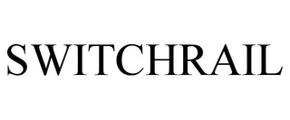 SWITCHRAIL