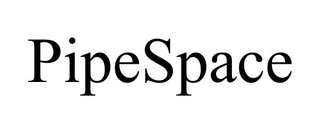 PIPESPACE