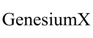 GENESIUMX