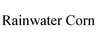 RAINWATER CORN