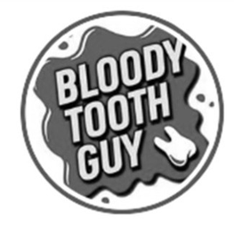 BLOODY TOOTH GUY