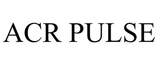 ACR PULSE